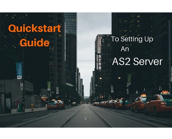 The_Quickstart_Guide_to_Setting_Up_An_AS2_Server.jpg