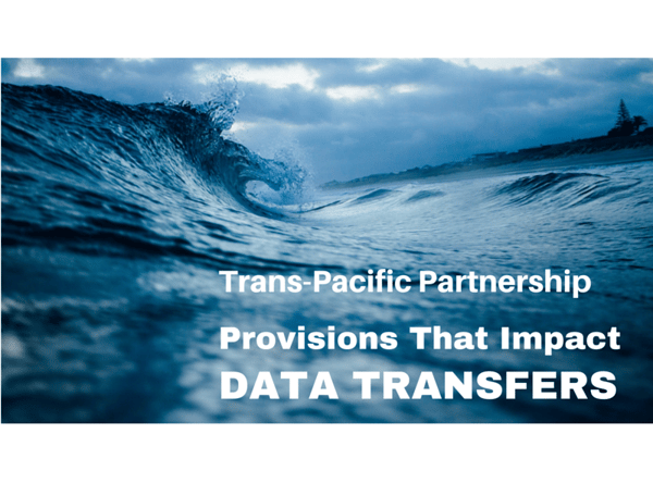Trans-Pacific_Partnership_provisions_impact_data_transfers.png