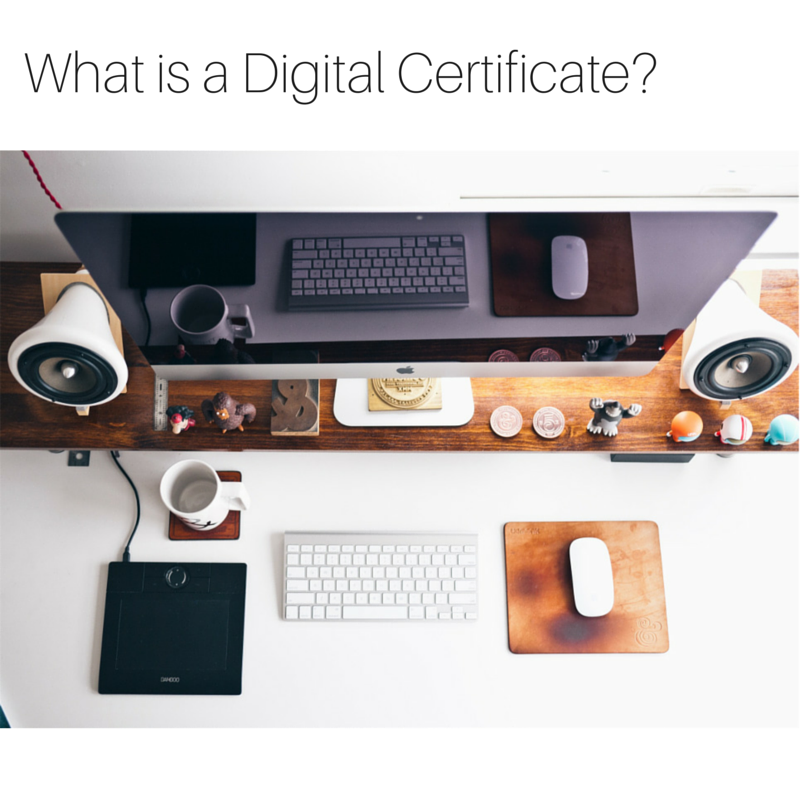 What Is A Digital Certificate? JSCAPE