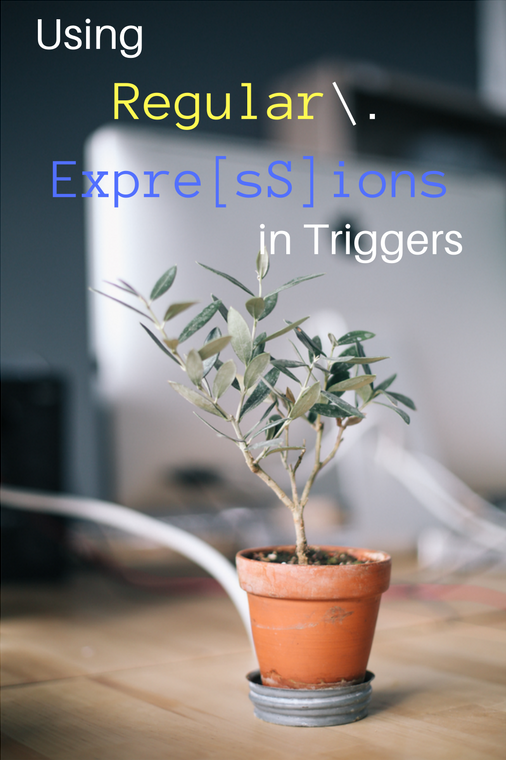 using_regular_expressions_in_triggers.png