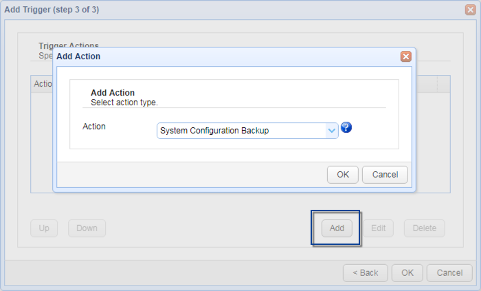 system configuration backup trigger action