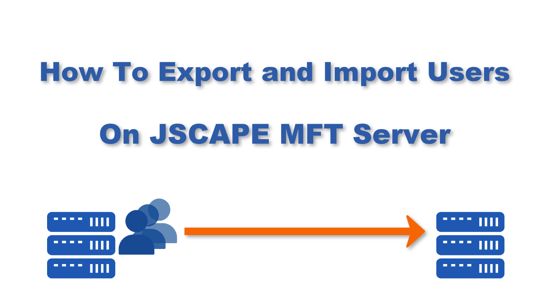 JSCAPE. Export users