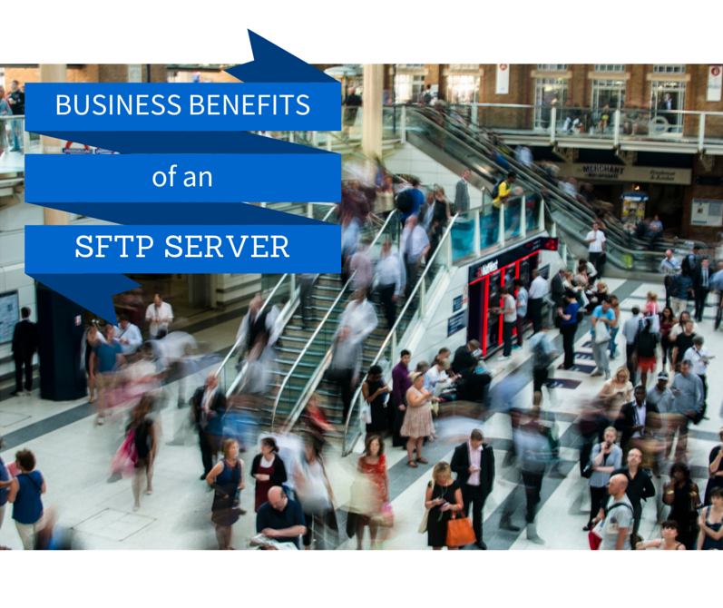business_benefits_sftp_server