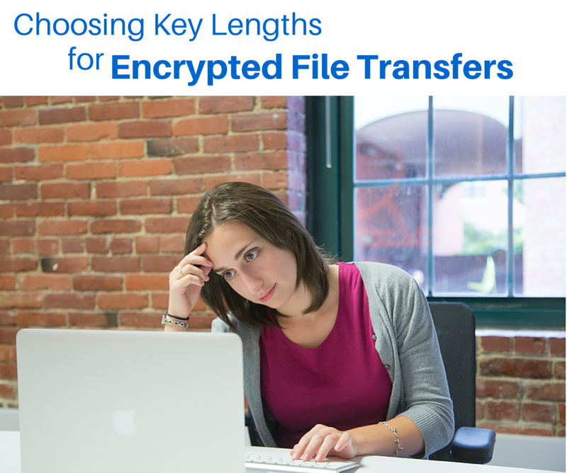 choosing_key_lengths_for_encrypted_file_transfers