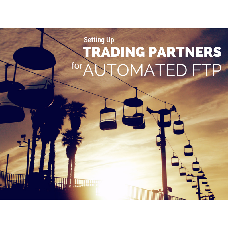 setting_up_trading_partners_automated_ftp
