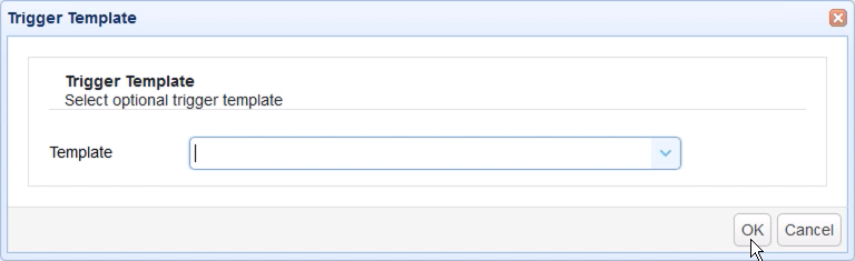 trigger template new trigger
